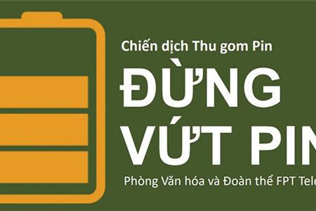 KUROBA phát động phong trào THU GOM PIN CŨ BẢO VỆ MÔI TRƯỜNG